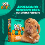 segredos do pet perfeito, adestramento de pet o mundo dos pets